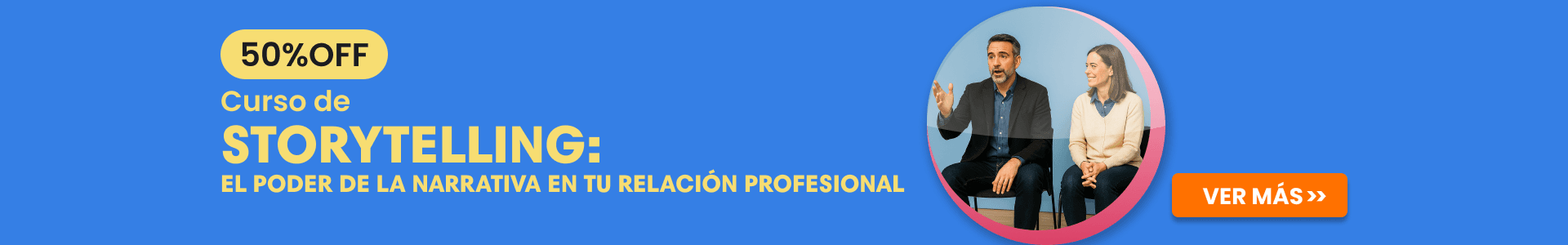 Storytelling: El poder de la narrativa en tú relación profesional